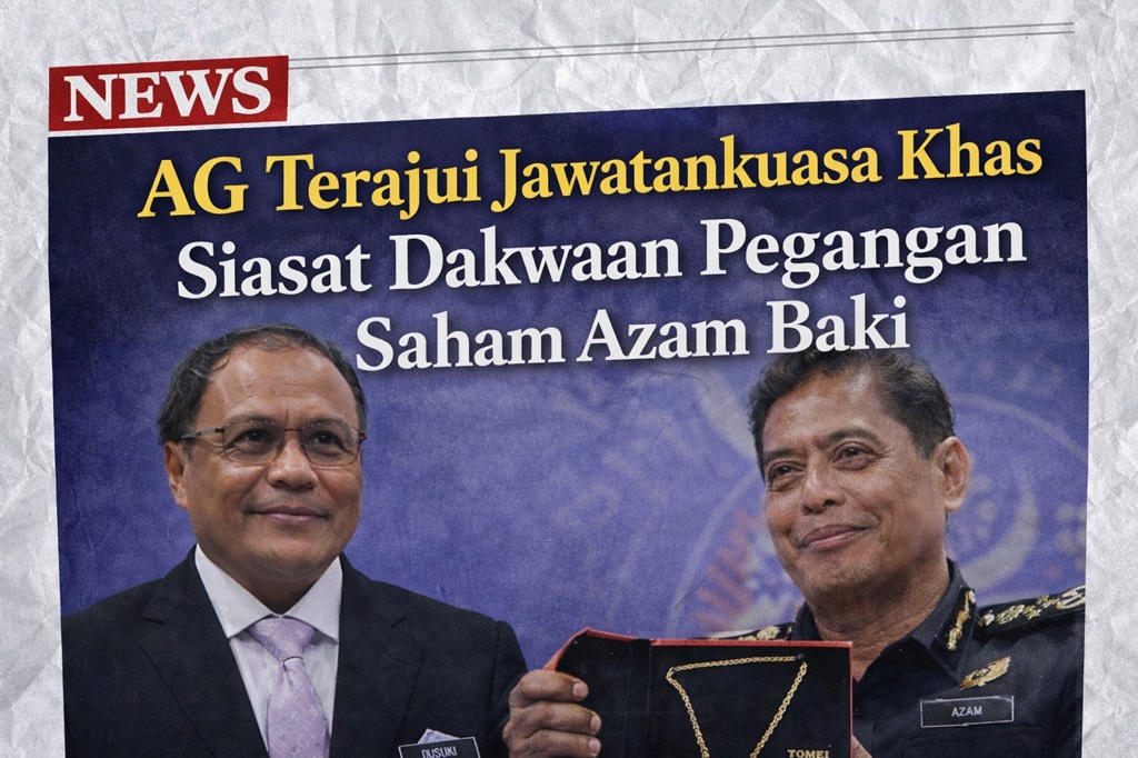 AG Terajui Jawatankuasa Khas Siasat Dakwaan Pegangan Saham Azam Baki